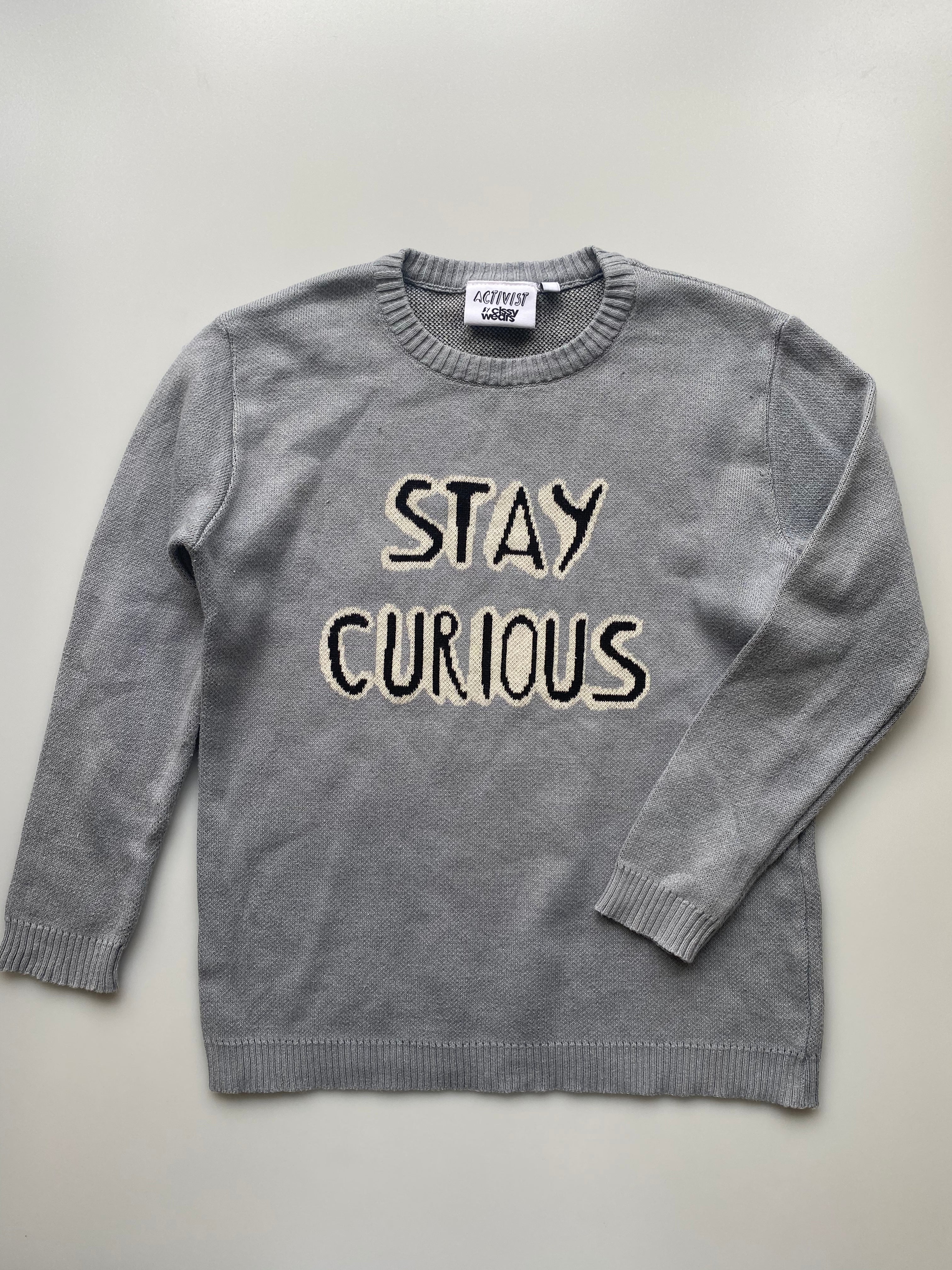 Cissy Wears Stay Curious Jumper Age 7
